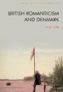 BRITISH ROMANTICISM AND DENMARK