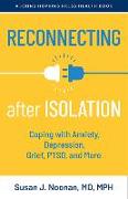 Reconnecting after Isolation