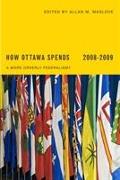 How Ottawa Spends 2008-2009