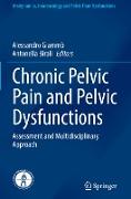 Chronic Pelvic Pain and Pelvic Dysfunctions