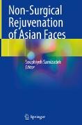 Non-Surgical Rejuvenation of Asian Faces