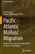 Pacific - Atlantic Mollusc Migration