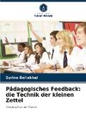 Pädagogisches Feedback: die Technik der kleinen Zettel