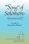 "Song" of "Solomon"- Remastered