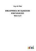 BIBLIOTHECA DE CLASSICOS PORTUGUEZES