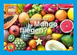 Warum muss die Mango fliegen? / Kamishibai Bildkarten