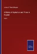 A History of Agriculture and Prices in England