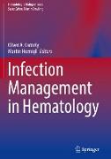 Infection Management in Hematology