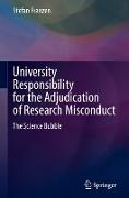 University Responsibility for the Adjudication of Research Misconduct