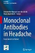 Monoclonal Antibodies in Headache