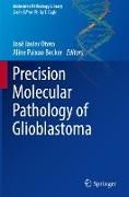 Precision Molecular Pathology of Glioblastoma