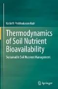 Thermodynamics of Soil Nutrient Bioavailability