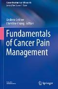 Fundamentals of Cancer Pain Management