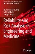 Reliability and Risk Analysis in Engineering and Medicine