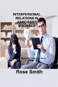 INTERPERSONAL RELATIONS IN NARCISSIST DISORDER