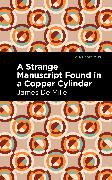 A Strange Manuscript Found in a Copper Cylinder