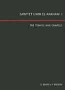 Zawiyet Umm El-Rakham 1: The Temple and Chapels