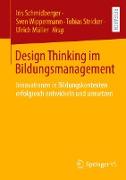 Design Thinking im Bildungsmanagement