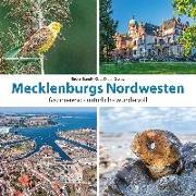 Mecklenburgs Nordwesten