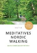 Meditatives Nordic Walking