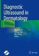 Diagnostic Ultrasound in Dermatology