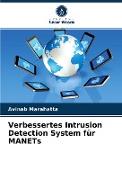 Verbessertes Intrusion Detection System für MANETs