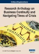 Research Anthology on Business Continuity and Navigating Times of Crisis, VOL 4