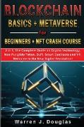 Blockchain Basics + Metaverse for Beginners + NFT crash course