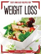 Tasty and easy recipes for weight loss