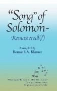 "Song" of "Solomon"- Remastered