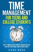 Time Management For Teens And College Students