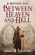 Between Heaven and Hell