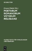 Poetarum Romanorum veterum reliquiae