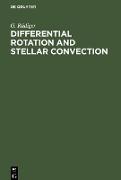 Differential Rotation and Stellar Convection