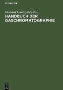 Handbuch der Gaschromatographie