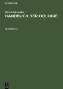 Max Schönwetter: Handbuch der Oologie. Lieferung 27