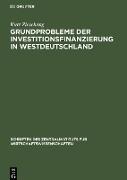 Grundprobleme der Investitionsfinanzierung in Westdeutschland
