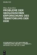 Probleme der geologischen Erforschung des Territoriums der DDR