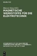 Magnetische Werkstoffe für die Elektrotechnik