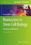 Bioreactors in Stem Cell Biology