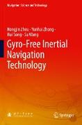 Gyro-Free Inertial Navigation Technology