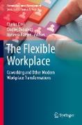 The Flexible Workplace