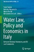 Water Law, Policy and Economics in Italy