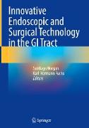 Innovative Endoscopic and Surgical Technology in the GI Tract