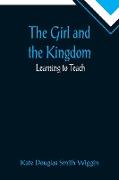 The Girl and the Kingdom, Learning to Teach