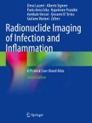 Radionuclide Imaging of Infection and Inflammation