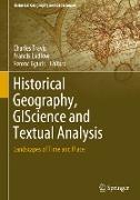Historical Geography, GIScience and Textual Analysis