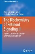 The Biochemistry of Retinoid Signaling III