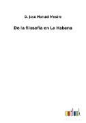 De la filosofía en La Habana