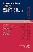 A Late-Medieval History of the Ancient and Biblical World / The Text